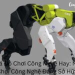 đồ chơi công nghệ hay